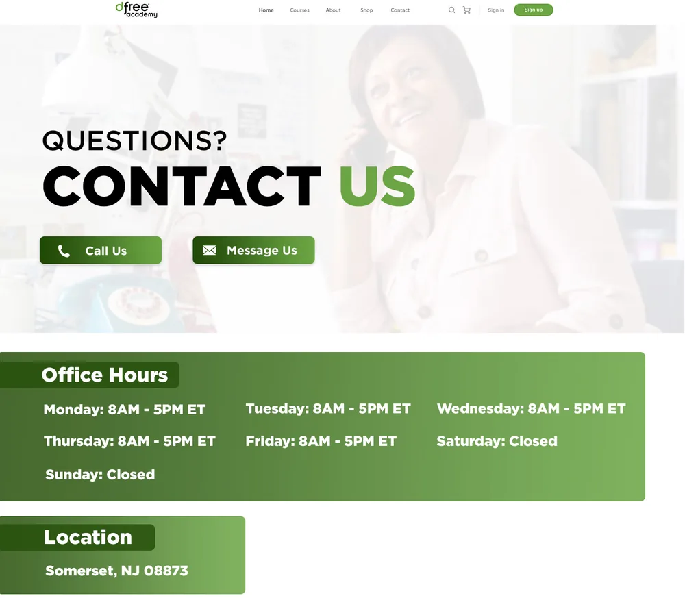 The new Contact page: a large "Questions? Contact us" heading with Call us and Message us buttons, then office hours and location.